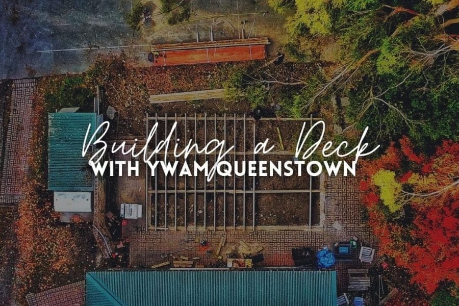 YWAM Queenstown Deck Building