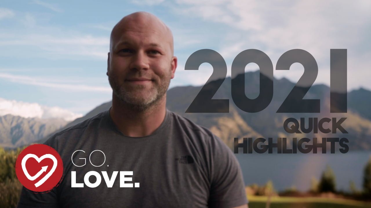 Go and Love: 2021 Quick Highlights