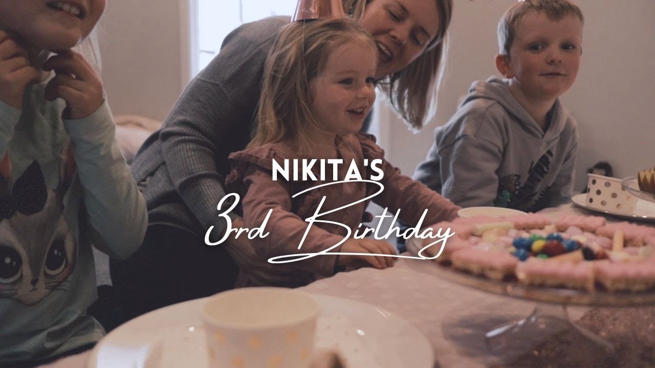 Nikita’s 3rd Birthday
